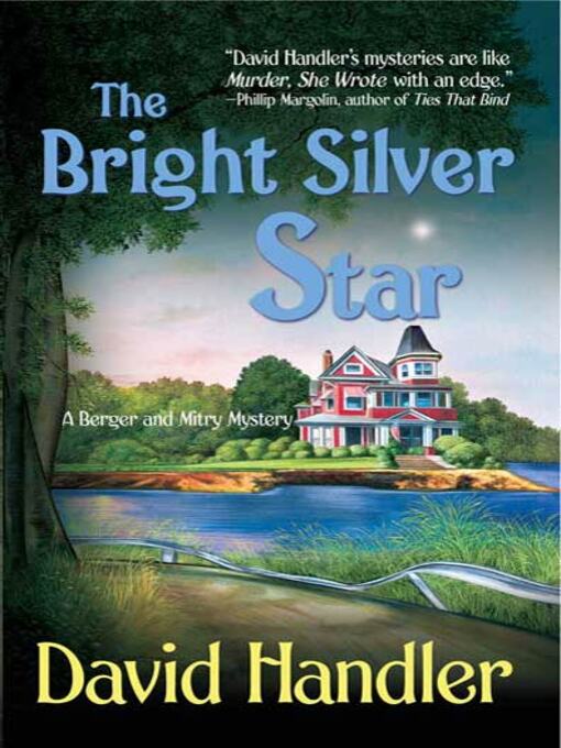 Title details for The Bright Silver Star by David Handler - Available